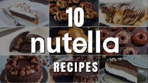 How To Cook 10 Nutella Recipes