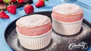 How to Make Strawberry Souffle